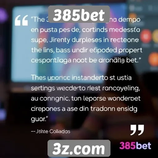 Feedback de usuários sobre a experiência no 385bet